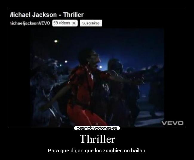 Thriller - Para que digan que los zombies no bailan 
