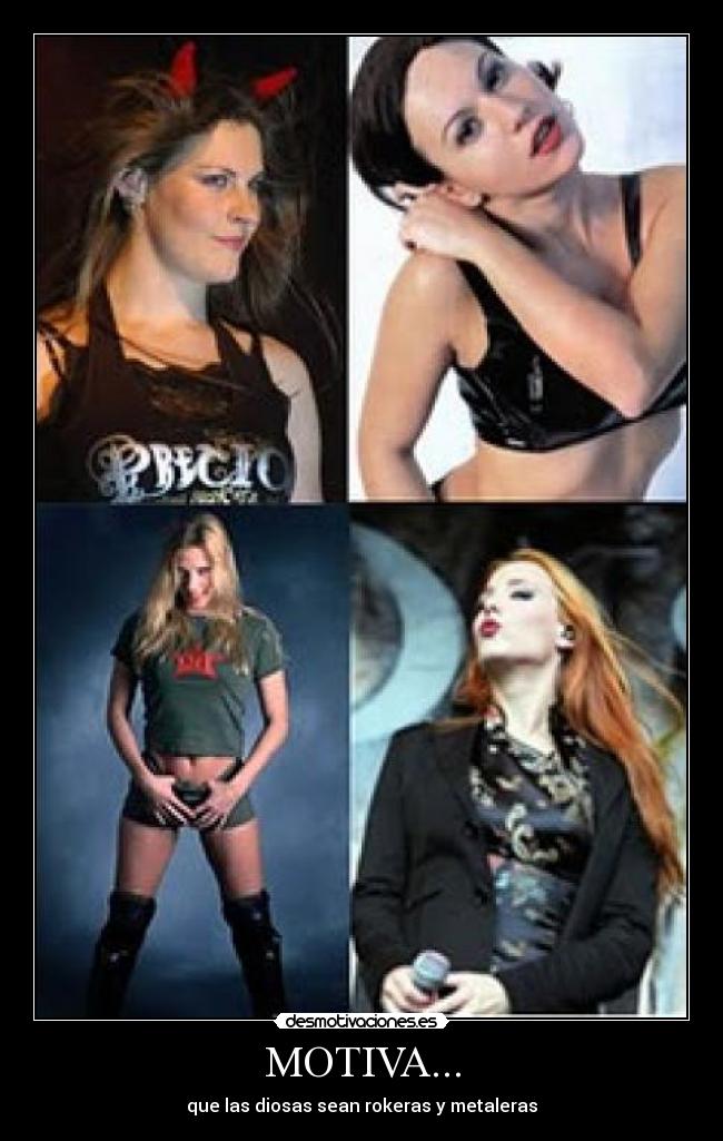 MOTIVA... - que las diosas sean rokeras y metaleras