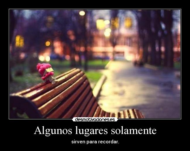 Algunos lugares solamente -