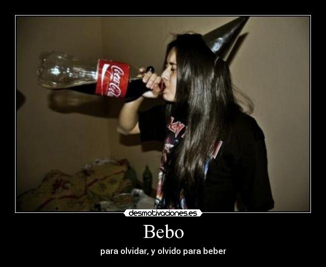 carteles bebo desmotivaciones