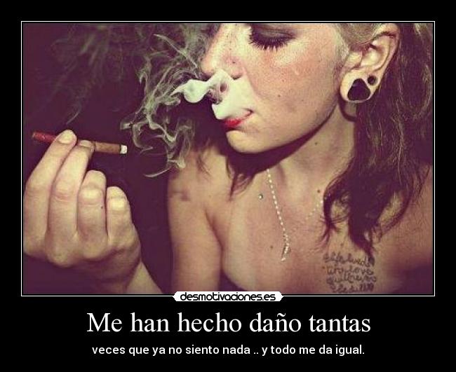 Me han hecho daño tantas - 