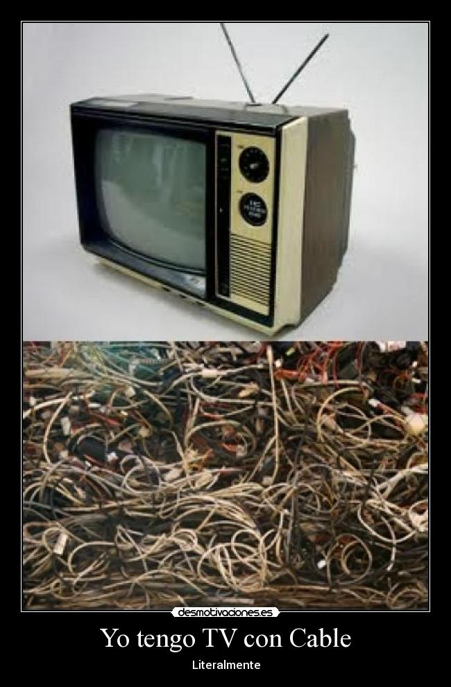 Yo tengo TV con Cable - 