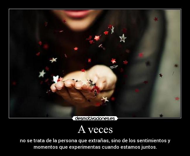 A veces -