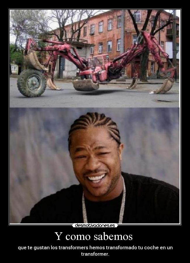 carteles transformers xzibit desmotivaciones