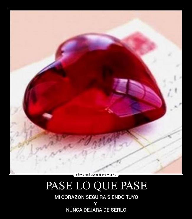 PASE LO QUE PASE - 