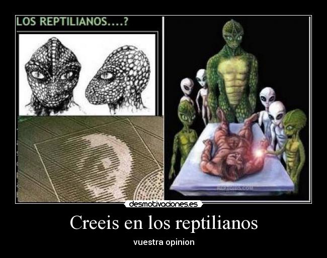 Creeis en los reptilianos - vuestra opinion