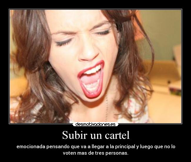 carteles subir cartel desmotivaciones