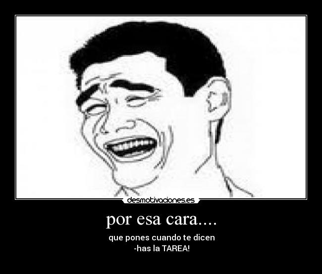 carteles yaoming meme tarea jair desmotivaciones