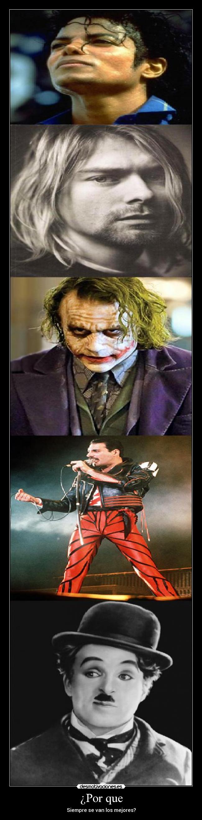 carteles michael jackson kurt cobain joker fredie mercury charlie chaplin grandes personas desmotivaciones