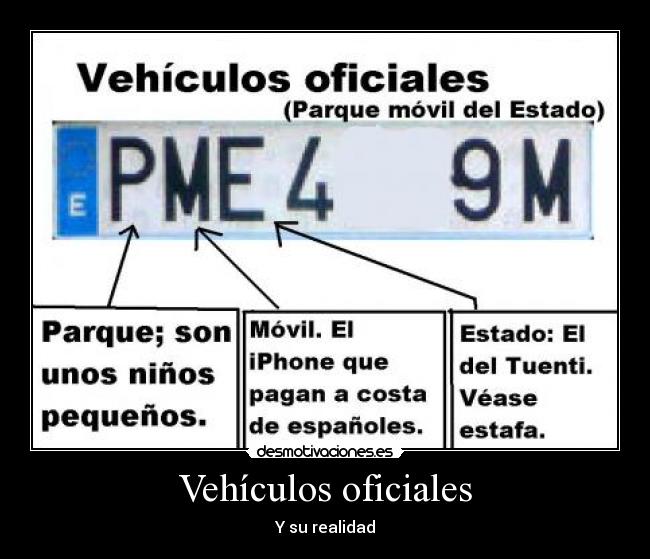 Vehículos oficiales - Y su realidad