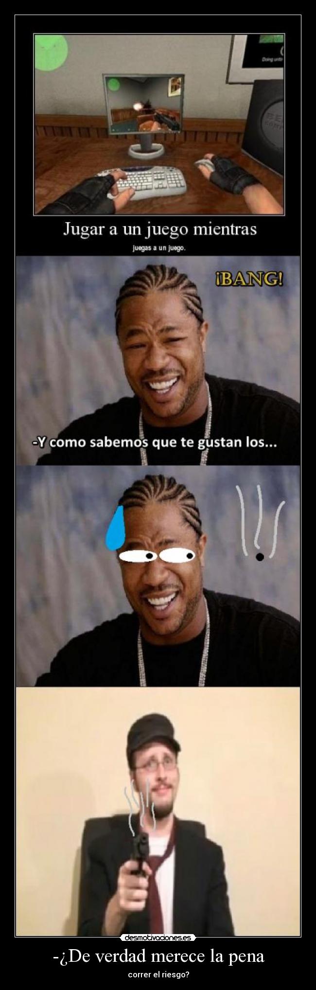 -¿De verdad merece la pena - 