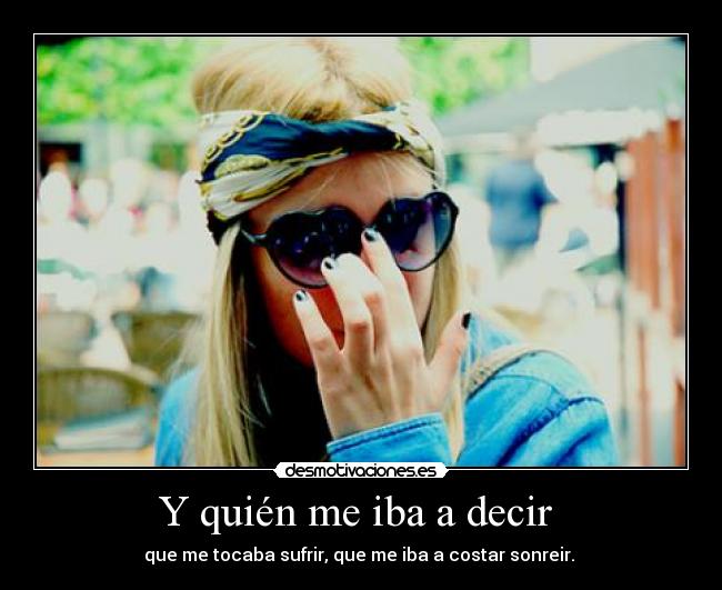 Y quién me iba a decir  - 