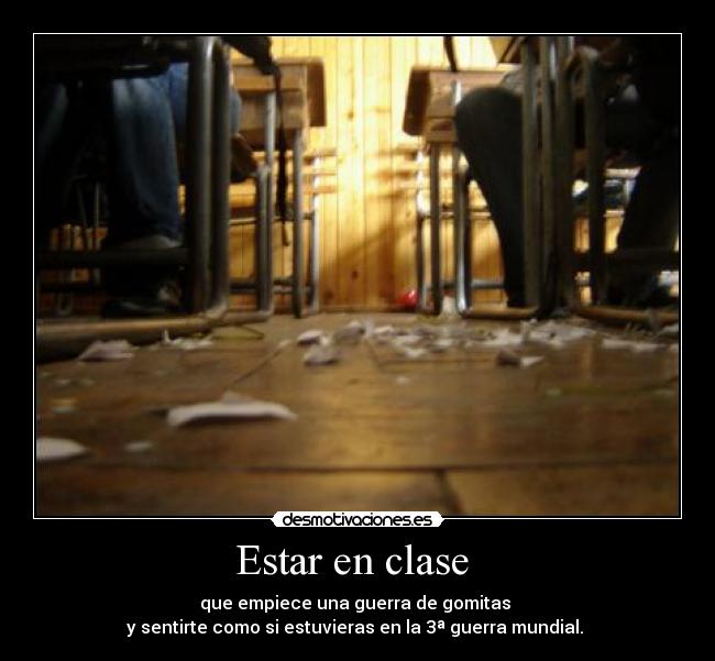 Estar en clase -