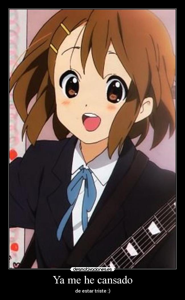 Ya me he cansado -