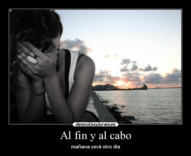 Al fin y al cabo - 