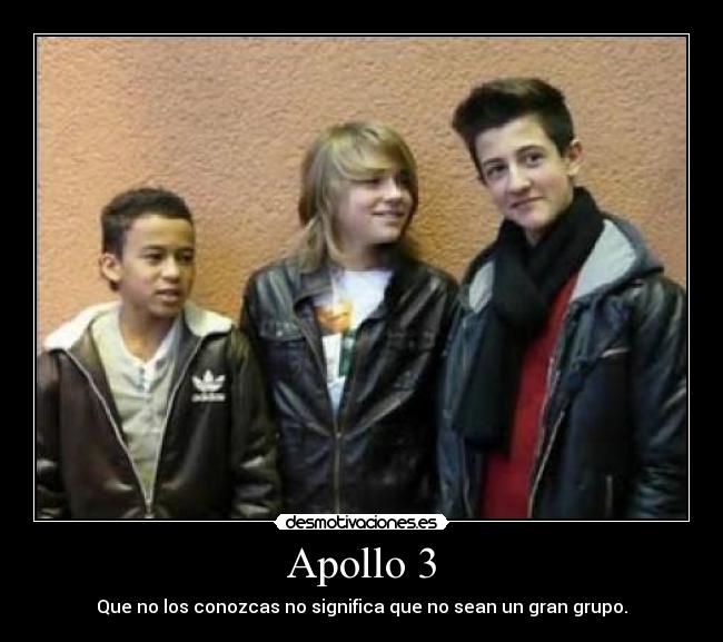 Apollo 3 - Que no los conozcas no significa que no sean un gran grupo.