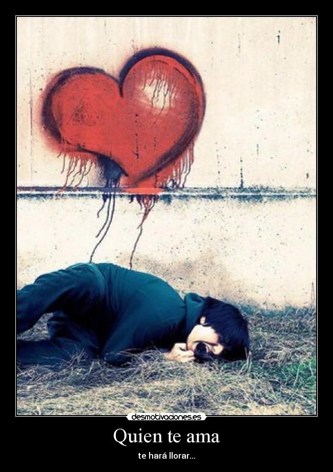 Quien te ama - 