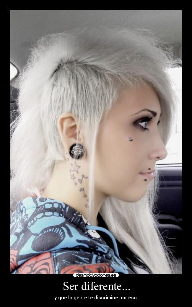 Ser diferente... -