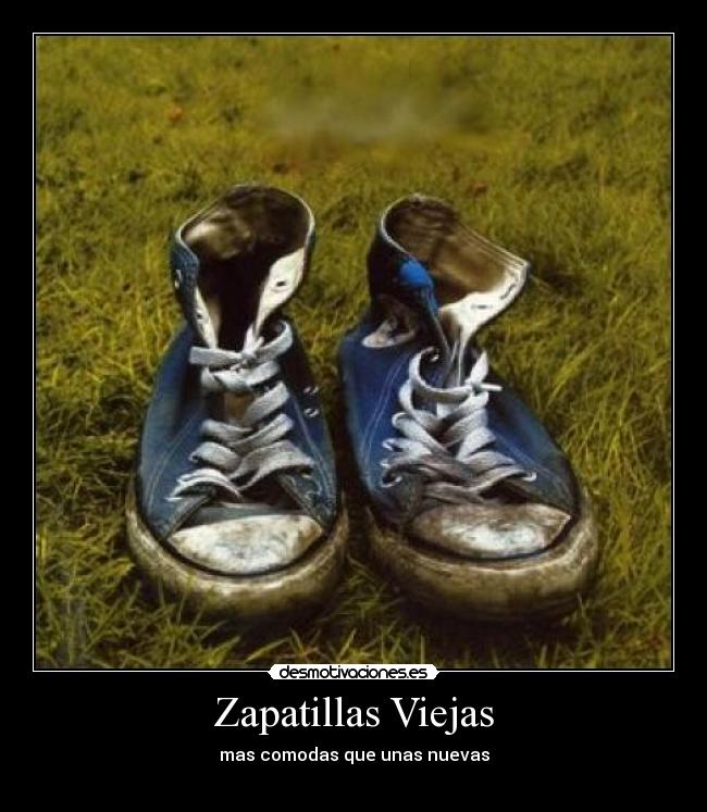 Zapatillas Viejas - 