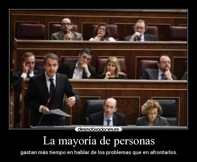 La mayoría de personas -