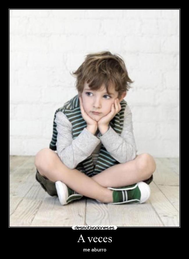 carteles aburrimiento desmotivaciones