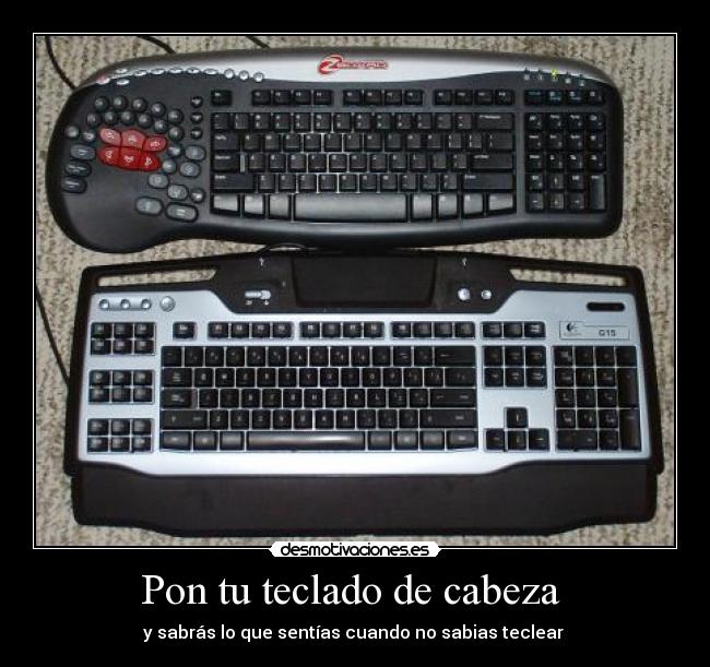 carteles pon teclado cabeza desmotivaciones