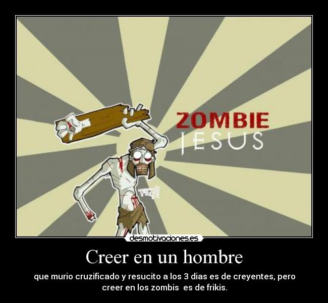 Creer en un hombre - 
