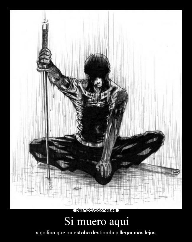 Si muero aquí -