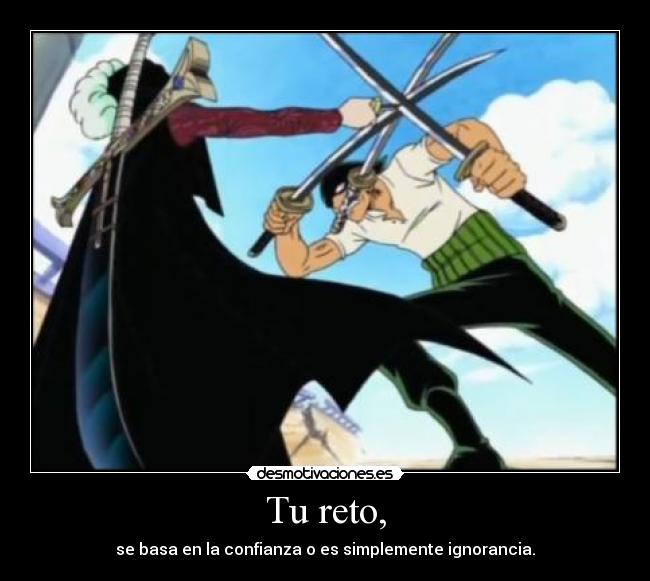 carteles zoro mihawk desmotivaciones