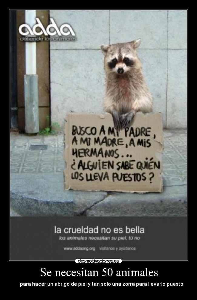 carteles animales triste realidad desmotivaciones