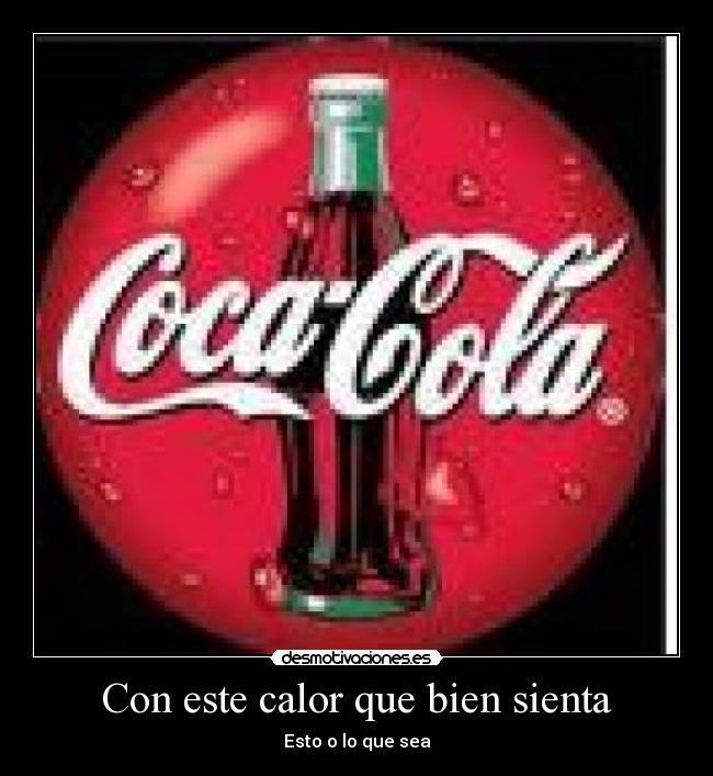 Con este calor que bien sienta - Esto o lo que sea