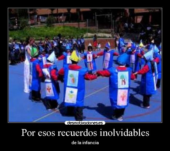 Por esos recuerdos inolvidables - 