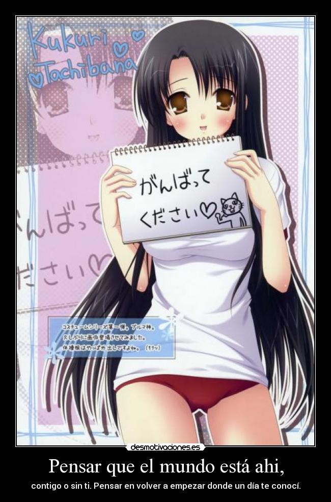 Pensar que el mundo está ahi, -