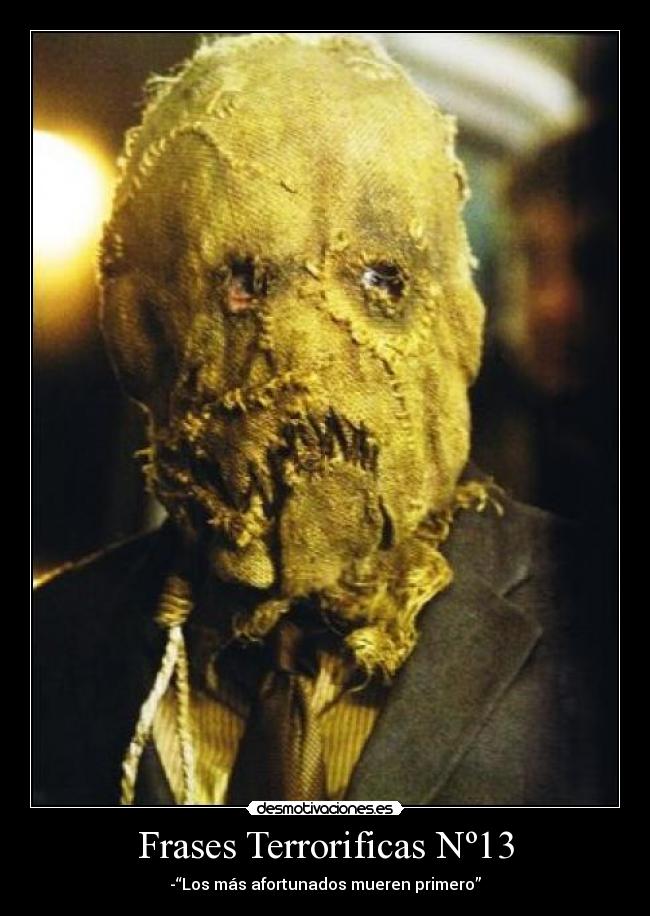 Frases Terrorificas Nº13 -