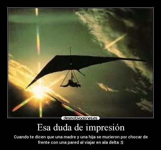 Esa duda de impresión - 