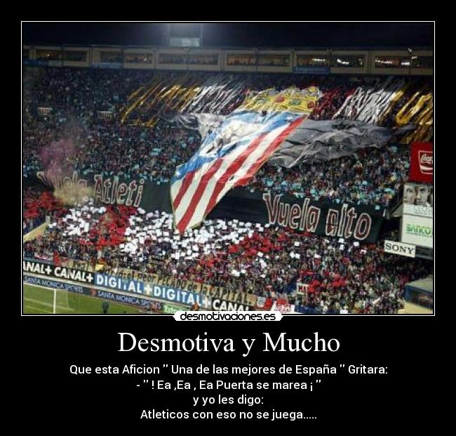 Desmotiva y Mucho -