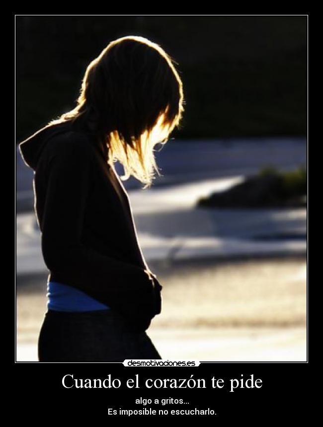 carteles corazon que siento este momento desmotivaciones