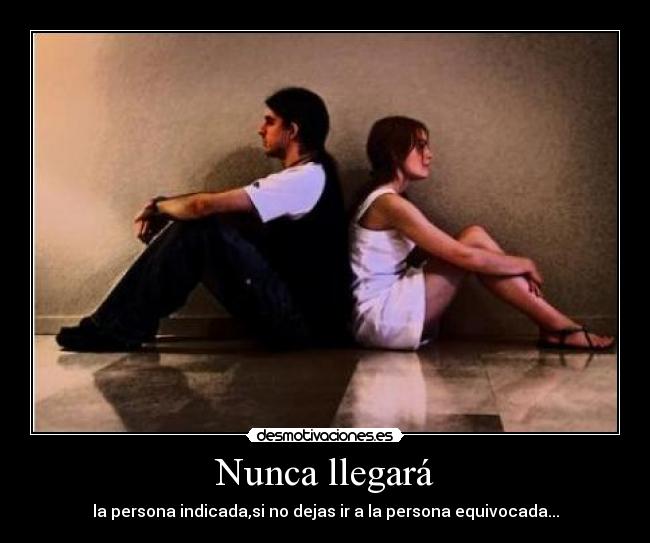 Nunca llegará - 