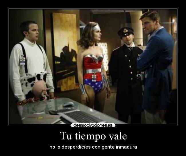 Tu tiempo vale - 