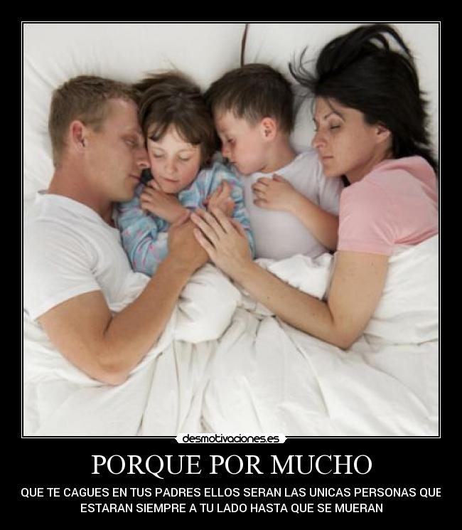 PORQUE POR MUCHO -