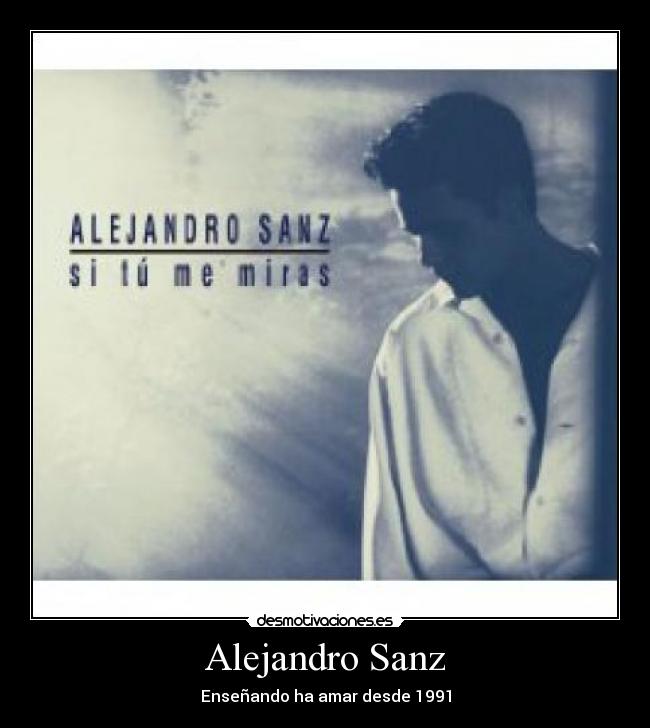 Alejandro Sanz -
