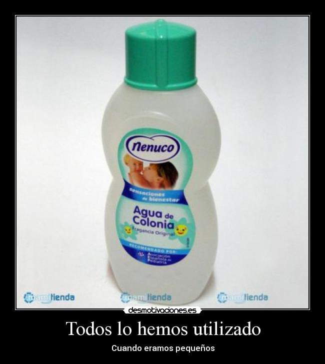 Todos lo hemos utilizado - 