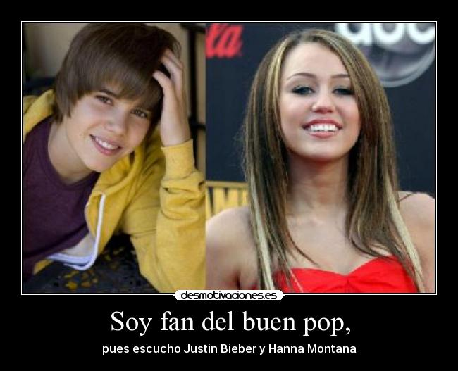 Soy fan del buen pop, - 