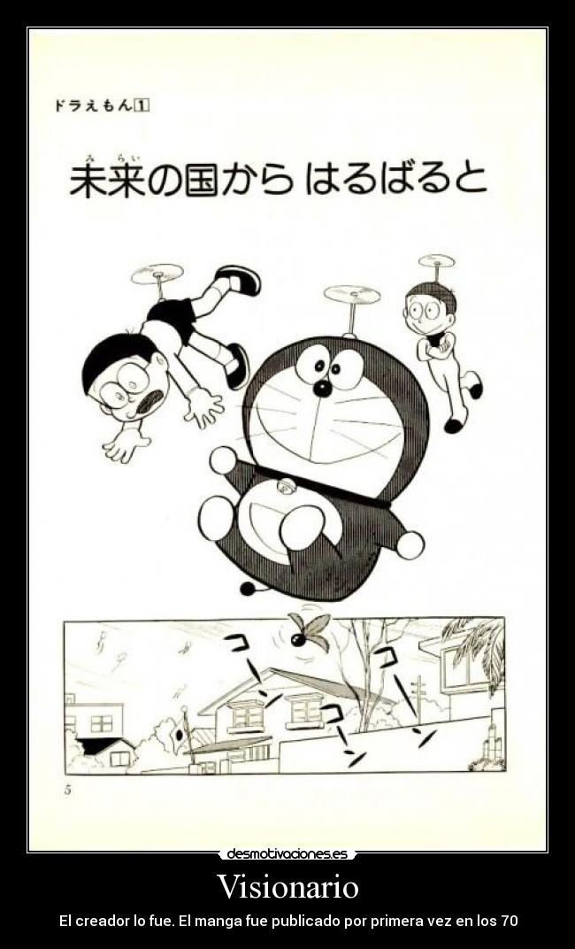 Visionario - El creador lo fue. El manga fue publicado por primera vez en los 70