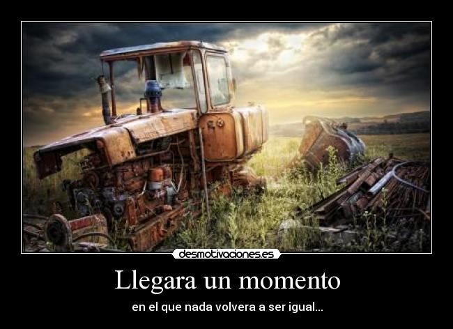 Llegara un momento - 