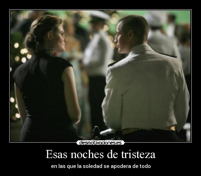 Esas noches de tristeza - 