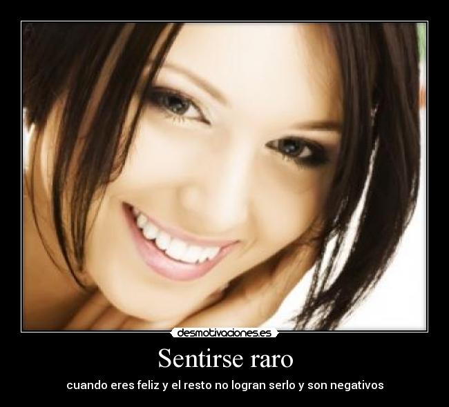 Sentirse raro - 