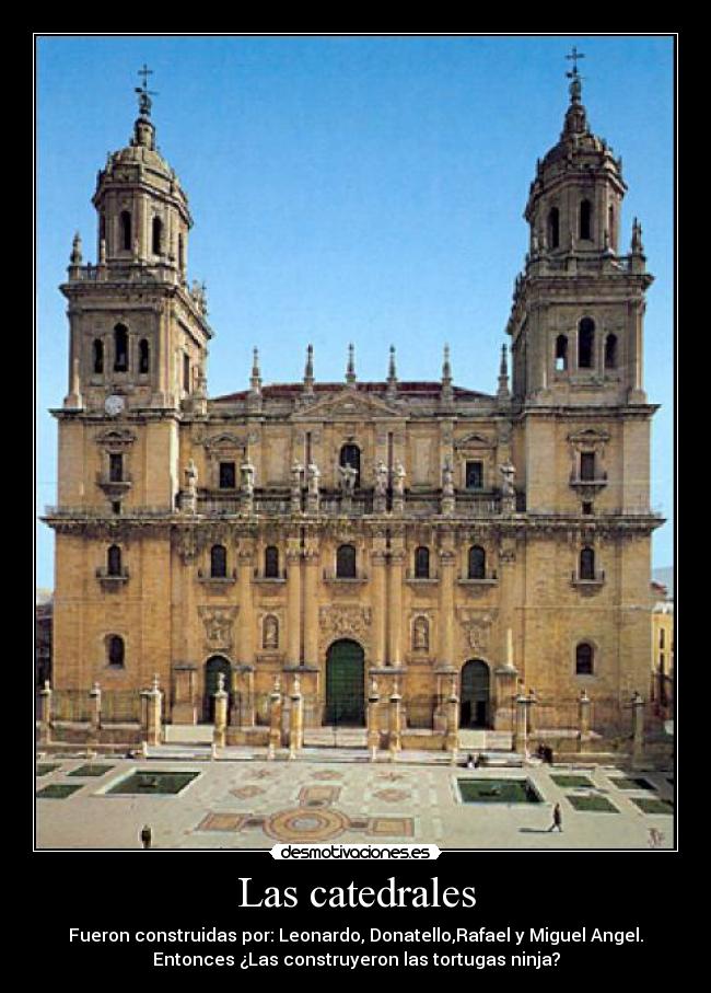 Las catedrales -