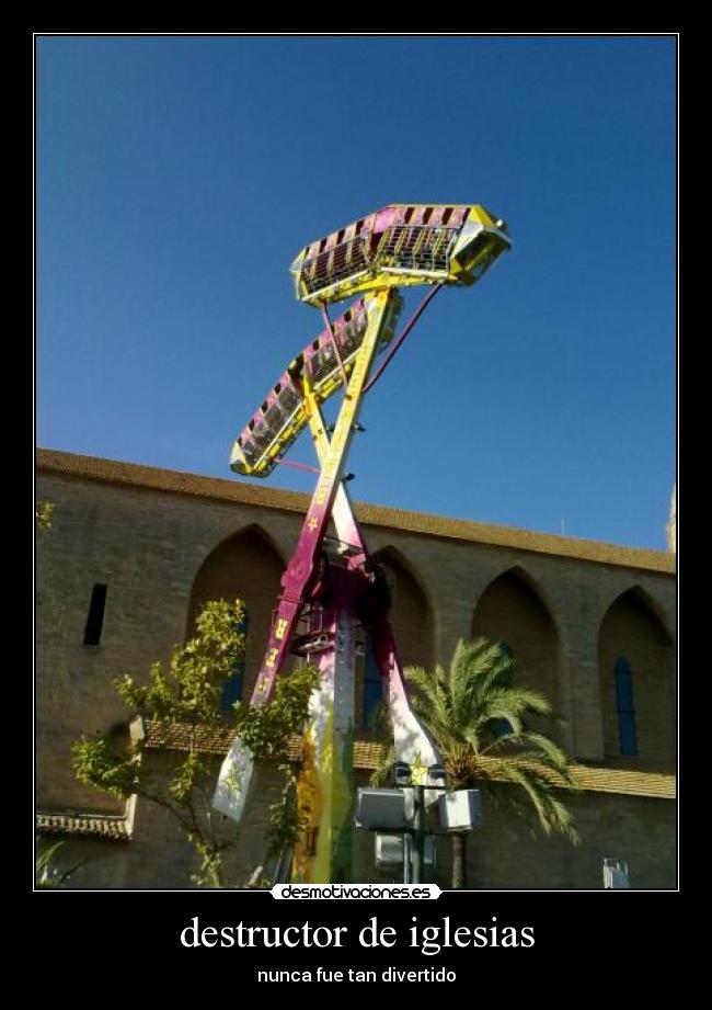 destructor de iglesias -