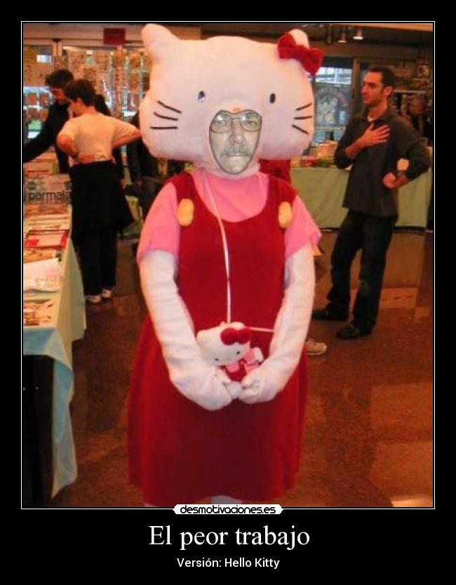 El peor trabajo - Versión: Hello Kitty
